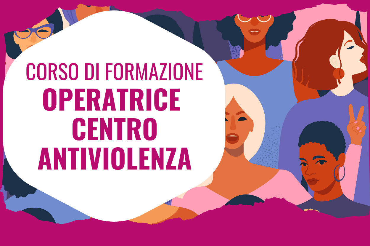 Corso di Formazione: Diventa Operatrice di Ascolto per il Centro Antiviolenza MaiPiùSola